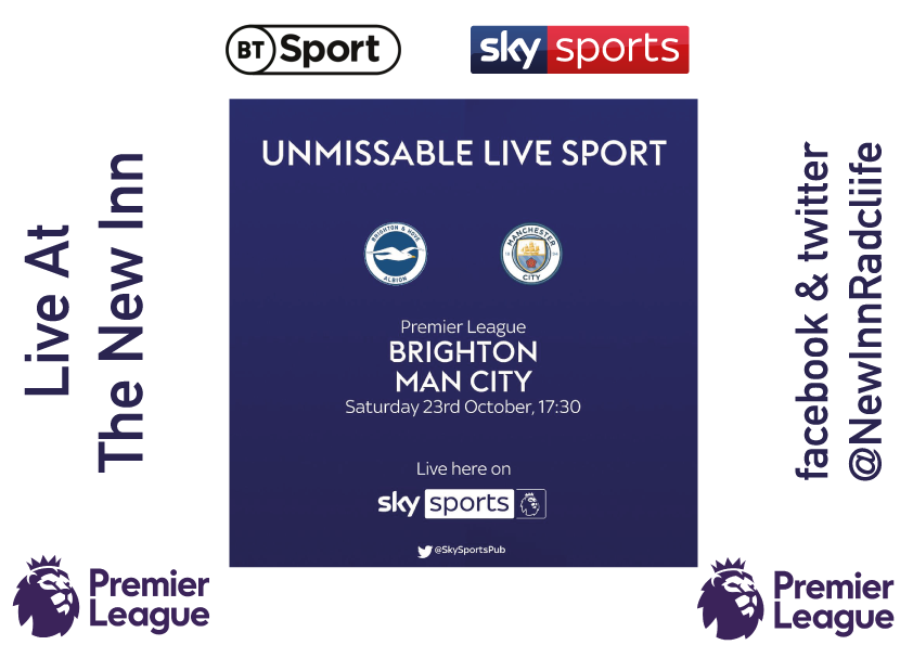 NewInnRadcliffe's tweet photo. Live football - Brighton v Man City - 5:30pm https://t.co/QglsUQYWKS