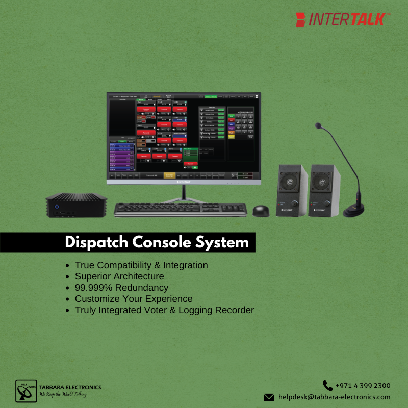 tabbarallc's tweet photo. The #Intertalk Dispatch Console System easily directs all facets of your control, communications and intelligence infrastructure at a single point of contact

T: 971 4 399 2300

#TabbaraElectronics #dispatchconsole #abudhabi #dubai #uae #expo2020
#ملتزمون_ياوطن
#نتصدر_المشهد https://t.co/WlR9sXVc5n