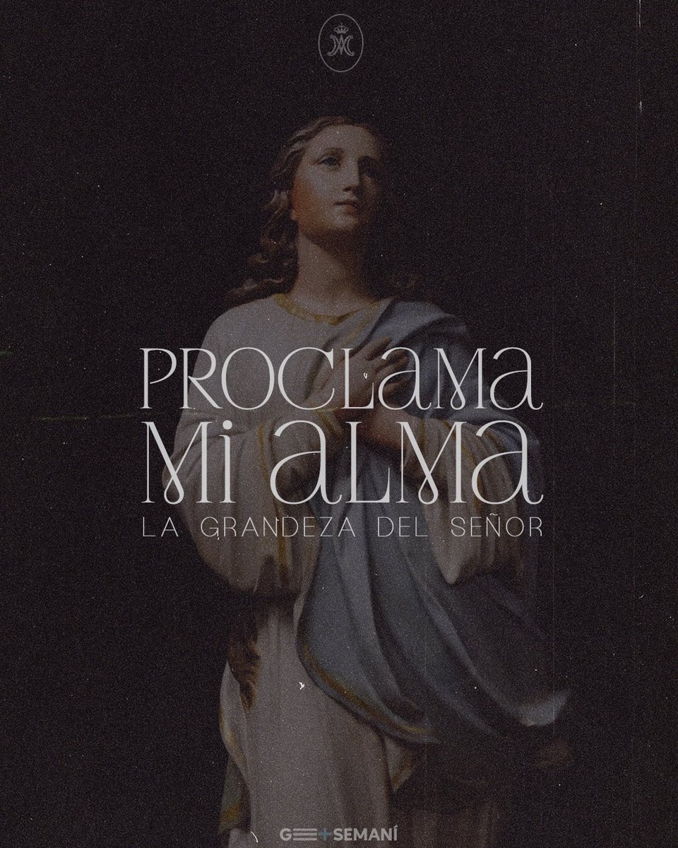 progetsemani's tweet photo. Proclama mi alma la grandeza del Señor, se alegra mi espíritu en Dios mi Salvador, porque ha mirado la humillación de su esclava. https://t.co/1NRpsJd3e3