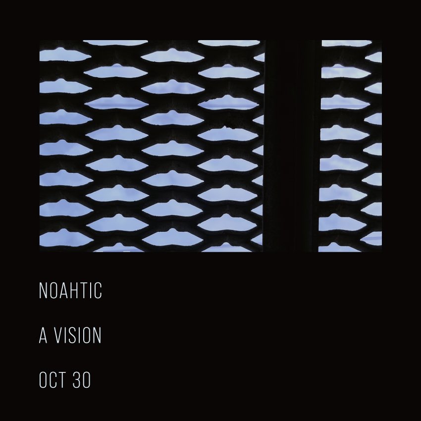 noahtic's tweet photo. [News]
NOAHTIC’s new single “a vision” out October 30.
Simply, vividly,  just to be ourselves.

自己の音楽的ルーツを振り返り、再構築したアイデアを4人で掻き混ぜて固めていく。

山程あるパーツの内、ごく一部が楽曲へと育ち、放たれる。
NOAHTICのリアリティをご堪能あれ。 https://t.co/LXgMACDXKO