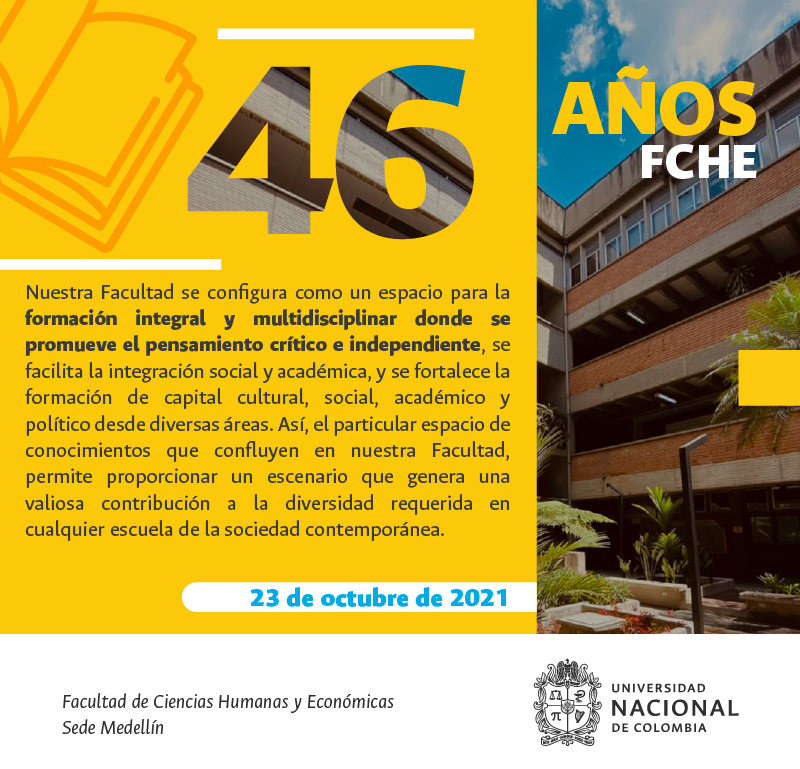 fche_unal's tweet photo. 🎉 ¡Celebramos 46 años de creación!

Hoy nos configuramos como una de las mejores facultades del país en cada una de sus áreas. 👏📚📝

#46AñosFCHE

@jovasve @UNALmedellin @UNALOficial @juanrpog @DollyMontoyaUN @DirBienestarUN @DieUNMed https://t.co/D1hT9ZI8ar