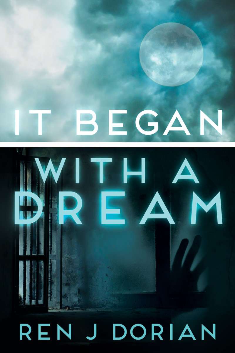 TheRenJDorian's tweet photo. Cover Reveal! It Began with a Dream. 
#coverreveal #horrorfan #indieauthor
#newbookalert #imgettingthere 
Special thanks to Robin Ludwig Design Inc (link in follow-up tweet). https://t.co/5tWBicd4U5