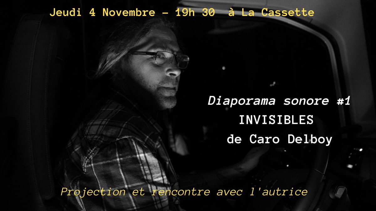 laCassetteRadio's tweet photo. 📆 Jeudi 4 novembre, 1ère soirée Diaporama sonore à La Cassette 🎧avec INVISIBLES de @CaroDelboy, une série documentaire photo-sonore qui donne la parole  à celles et ceux,  indispensables dans la société mais que l'on ne voit pas ou ne regarde plus.. https://t.co/ZisWp0xfxM