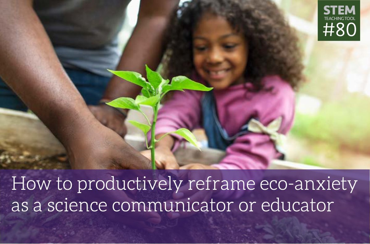 Image of the linked resource called: How to productively reframe eco-anxiety as a science communicator

The image shows a young Black girl planting a plant with an adult. 
