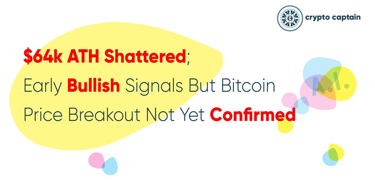 Crypt0Captain's tweet photo. $64k ATH Shattered; Early Bullish Signals But Bitcoin Price Breakout Not Yet Confirmed
๐๐๐
https://t.co/SDBnPz5fwq
#cryptocurrency #btcusd #Block #bitcoin #chinaregulation #china #hedgefund https://t.co/qcbk0edRPf