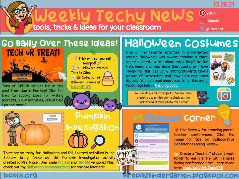 TraciPiltz's tweet photo. Weekly Tech-y News📰
🍬🍫Halloween ideas from @edutech20 &amp; @nearpod 
🎃 Investigation in @seesaw from @risserb 
👻 Make fun Halloween costumes in @PicCollage or Seesaw
✅ Level up your parent/teacher conferences w Seesaw!
https://t.co/405dRE5RYt 
#K2CanToo #MTEdChat #BPSLearns https://t.co/P4N7K4kNVq