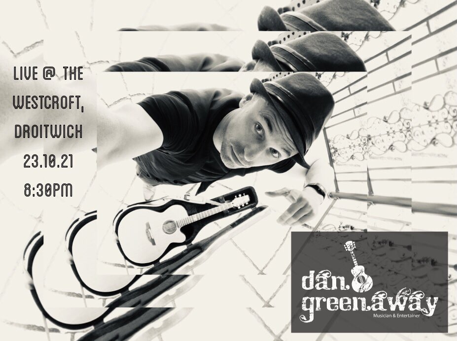 dangreenawayuk's tweet photo. Reminder for tonight’s gig (23rd Oct) at the Westcroft Droitwich, 8:30pm 🎶 https://t.co/DYYeqApZhq