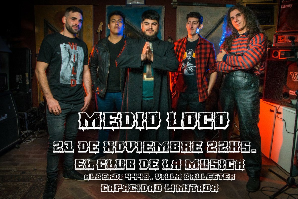 MedioLocoRock's tweet photo. El próximo 21 de noviembre volvemos a el #ClubDeLaMusica 
Con la presentación de la nueva formacion y temas ineditos
Para las entradas comunicarse por mensaje privado
Muchas gracias! https://t.co/yects4uzmL