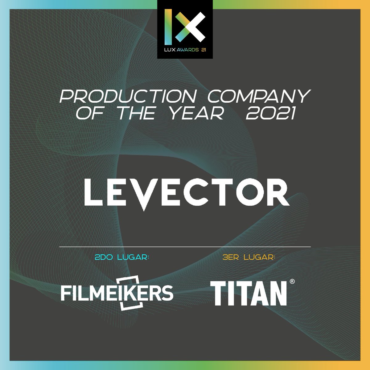 Somos_Insights's tweet photo. #LuxAwards 
¡Felicidades a @Levector2 !🎉 Production Company  Of The Year.

🥈 #Filmakers
🥉 #Titan 

Detrás de cada producción, existe el trabajo extraordinario que hoy, reconocemos con mucho orgullo. https://t.co/N40fsvOGVX