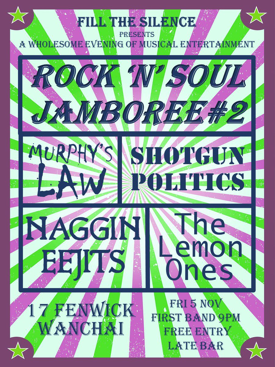 FillRadio's tweet image. Friday 5 November @17Fenwick 
featuring:
#naggineejits
@ShoPol_HK 
#thelemonones
#murphyslaw

#jambono2
#hongkonglivemusic
#hknightlife
#hongkonglive
#originalmusichk 
#wholesome
#rocknsoul