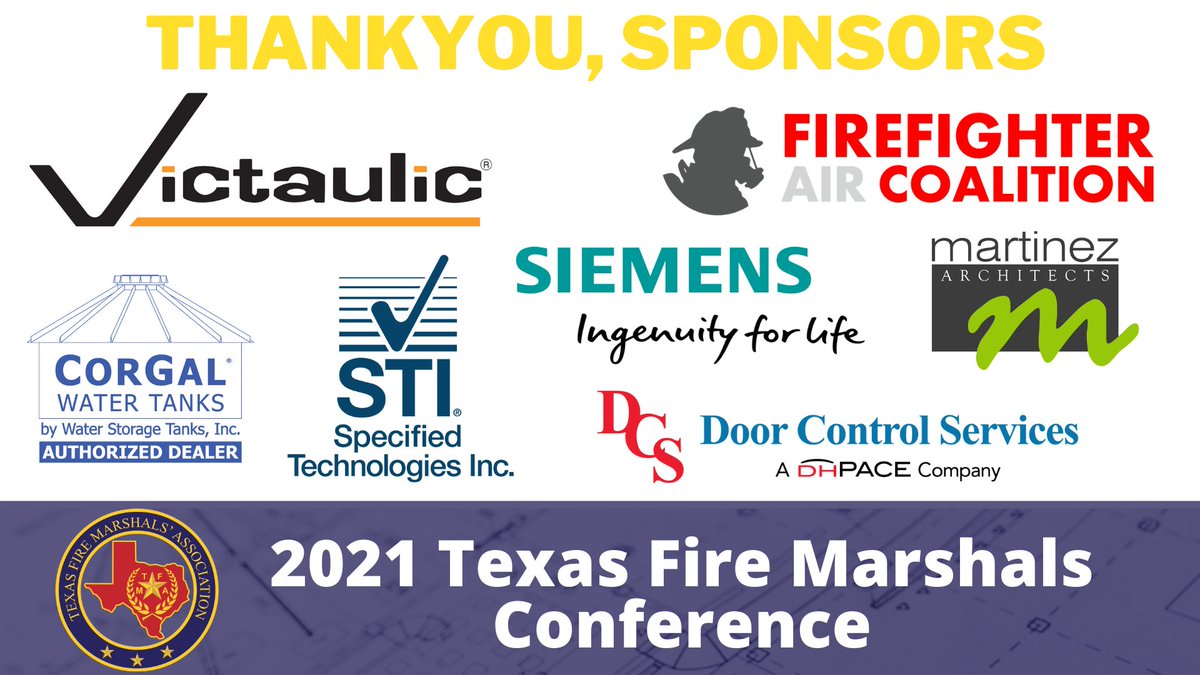 TXFMA's tweet photo. The 2021 Texas Fire Marshals Conference is underway...and we would like to take a second to thank all of our sponsors! Without them, this conference wouldn't be as wonderful as it is! #txfmconf2021 #thankyou https://t.co/3DB1gJWupC