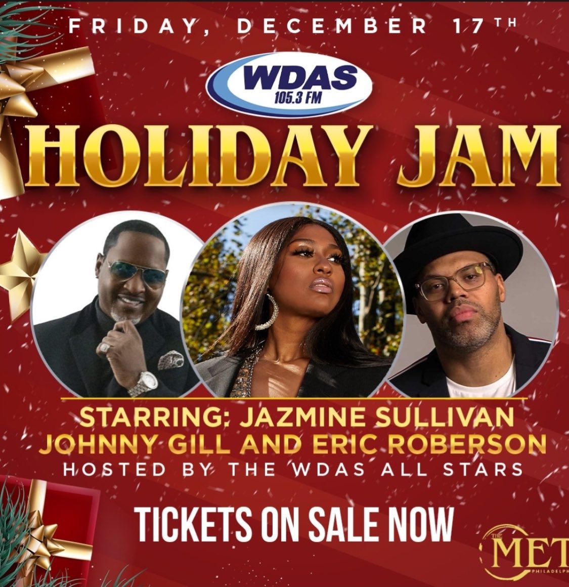 MsPattyJackson's tweet photo. Tickets are on sale now! @themetphilly #wdasholidayjam @wdasfm #JazmineSullivan #johnnyGill #EricRoberson https://t.co/QoJRITKqDD