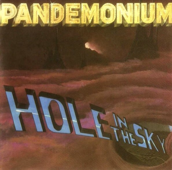 ThisDayInMETAL's tweet photo. Oct 23rd 1985 #Pandemonium released the album “Hole in the Sky” #Imagination #EvilFace #LookOfDeath #HeavyMetal
Did you know...
Originally named Demon, but they added three letters to the beginning and end of their name, thus Pan-DEMON-ium. https://t.co/Oic1D0bwTs