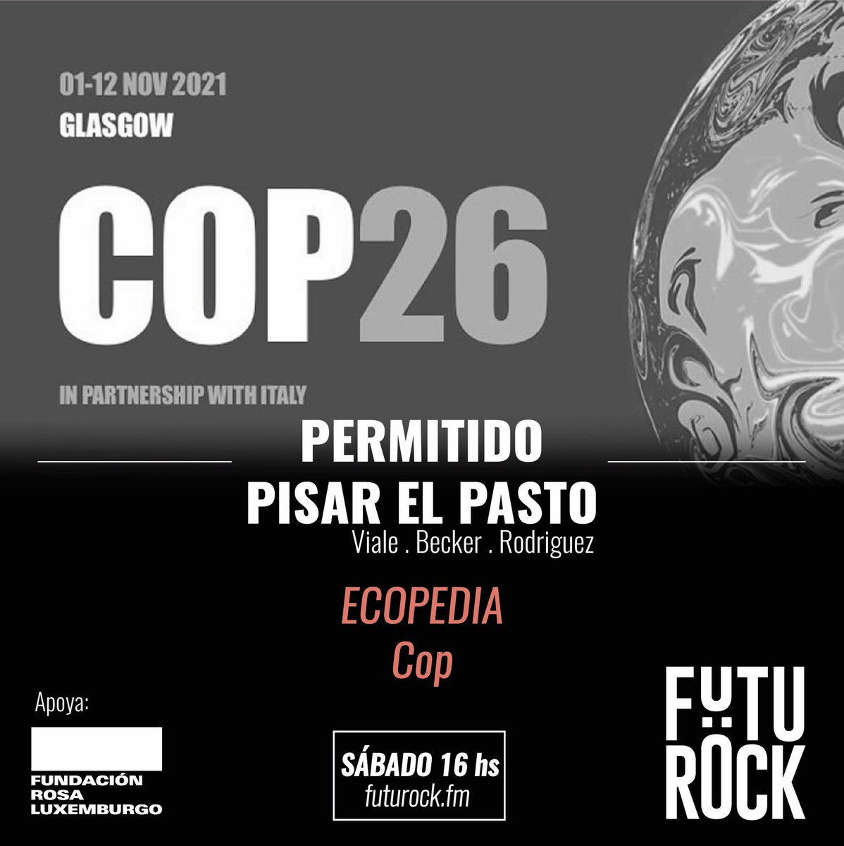 futurockOk's tweet photo. Está por arrancar la sección #Ecopedia en esta edición: Cop 📚 ! No se la pierdan 💥 #PermitidoPisarElPasto 📻 por https://t.co/GDYR6K9NMB https://t.co/fzT8K9idfQ