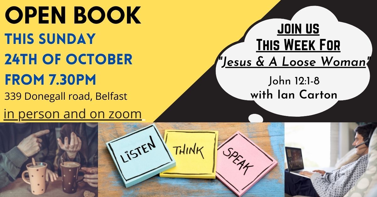 LeftSideUpNI's tweet image. Please join us this week in person or on Zoom to take a fresh look at an uncomfortably public moment in the Life of of Jesus. Honestly, how would you feel if this happened to you, or even if you were out for a meal and saw this happening to one of your best friends?  Awkward!