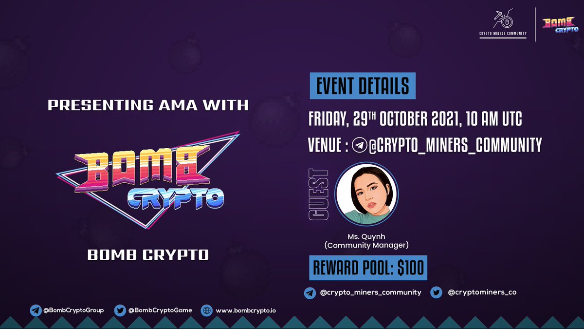 CryptoMiners_Co's tweet photo. 🎙️We're pleased to announce our next #AMA with BombCrypto on 29th October at 10:00 AM UTC

💰Rewards Pool : 100$

🏠Venue: https://t.co/ugj9U9IXPD

〽️Rules:
1⃣ Follow @Cryptominers_co &amp; @BombCryptoGame
2⃣ Like &amp; RT
3⃣ Comment Questions &amp; Tag 3 Friends (Max 3 questions) https://t.co/hHmJOYgaWV