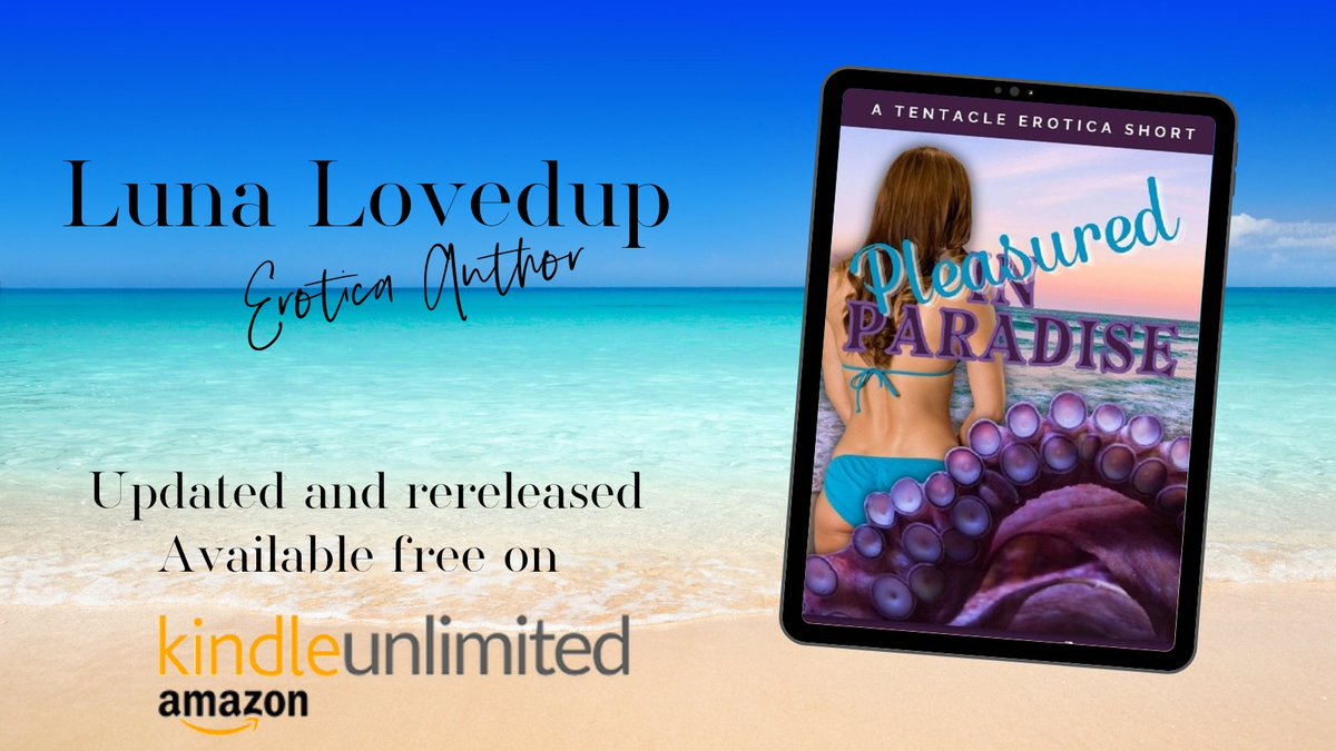 LunaLovedup's tweet photo. If you love tentacle erotica get your copy of Pleasured in Paradise here: https://t.co/KqBeK21roc Free on #kindleunlimited or only $.99 #tentacle #erotica https://t.co/SAyi5RiZf0