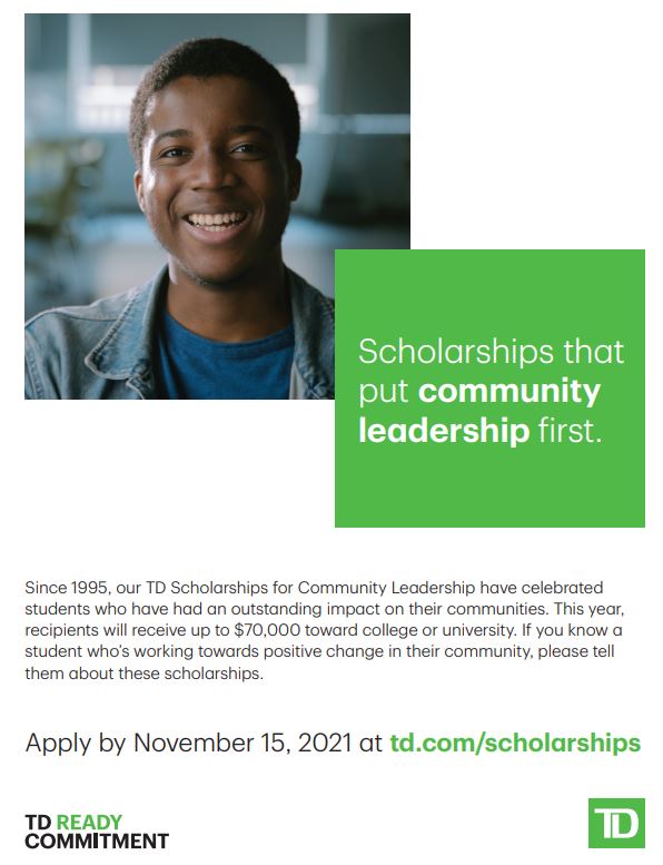 TD's $70,000 Scholarship for Community Leadership  recognizes students who have demonstrated an outstanding commitment to community leadership. Students in their last year of high school (outside Que) or in their last year of CEGEP (in Que) apply now! <a href="/HRCE_NS/">Halifax Regional Centre for Education</a> tell your students!