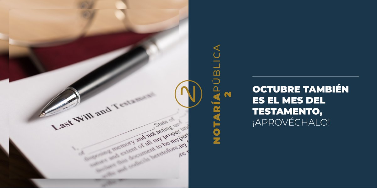 Notaria2mx's tweet photo. Durante el resto del mes de octubre, aprovecha el descuento en tu testamento y hereda tranquilidad a tu familia. 

#TramitesSeguros #Notaria2Zamora #UnNotariadoCercaDeTi #HazloAnteNotario #NotariosDeMéxico https://t.co/FNPUsfaVEC