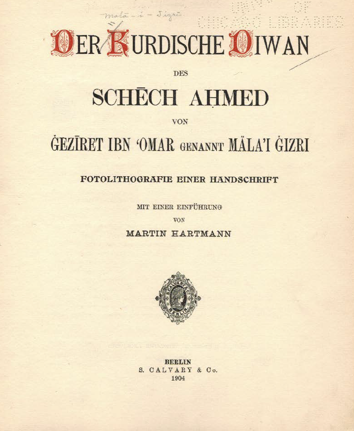kurdishsources's tweet photo. Sunday Treasure!
A fantastic copy of Dîwan by Melayê Cizîrî, who is considered to be one of the founders of Kurdish classic literature. Martin Hartmann published this copy in 1904 with an introduction in German.
https://t.co/R3lPkMMWxU
#MelayêCizîrî #Kurdishstudies #Kurdish https://t.co/uIzRabOF6P