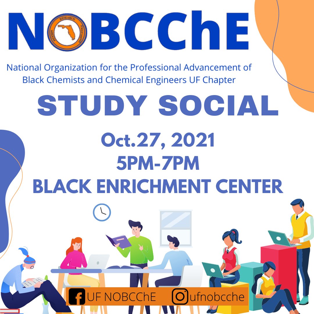 UFNOBCChE's tweet photo. Hi everyone, with midterms underway, NOBCChE will be having a Study Social this Wednesday, October 27th from 5PM - 7PM in the Black Enrichment Center! Come study with fellow NOBCChE peers, have a productive time, and feel accomplished! 🤓 https://t.co/2uLCxYFxXX