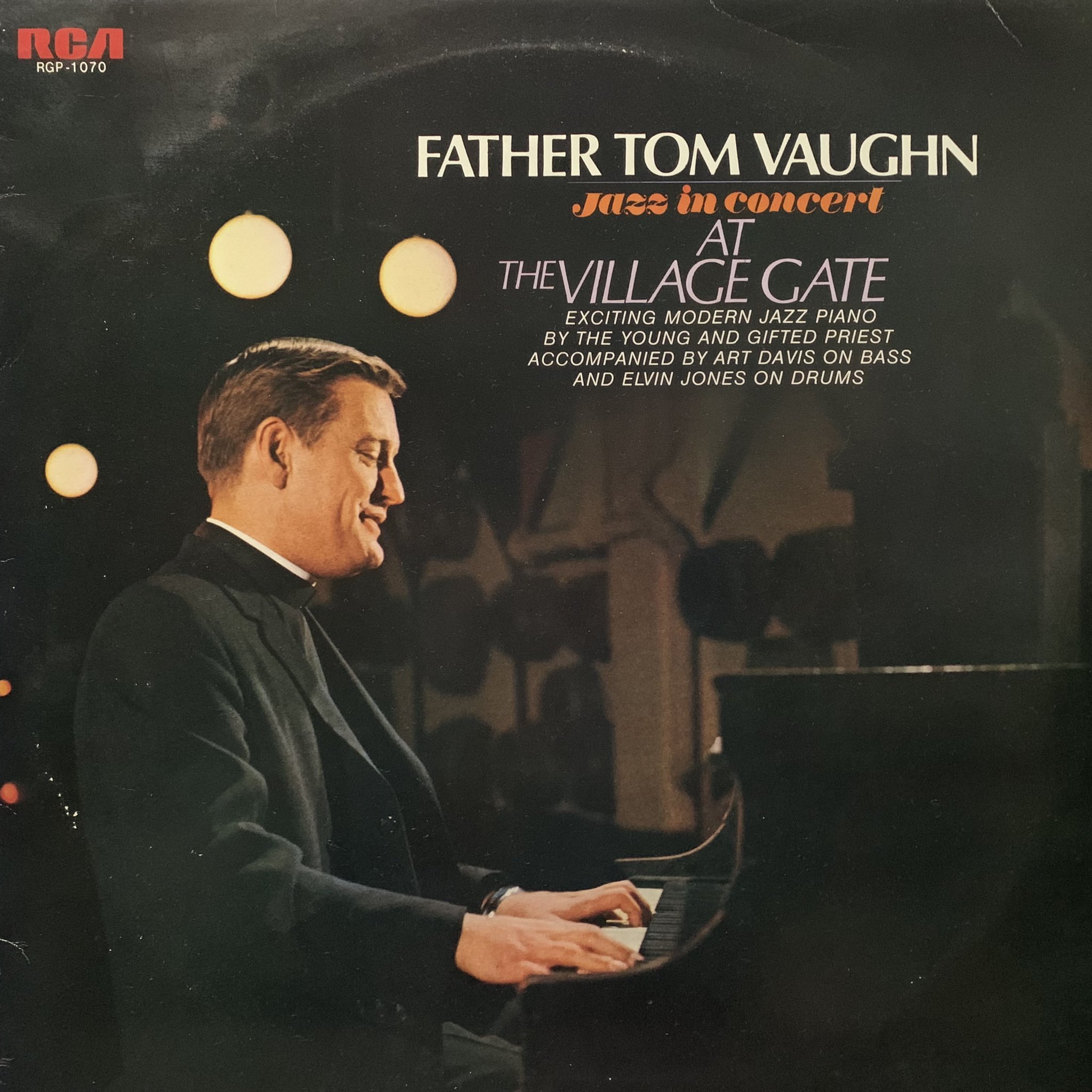 FATHER TOM VAUGHN
At The Village Gate 
Recorded Dec. 28, 1965
Happy Birthday   