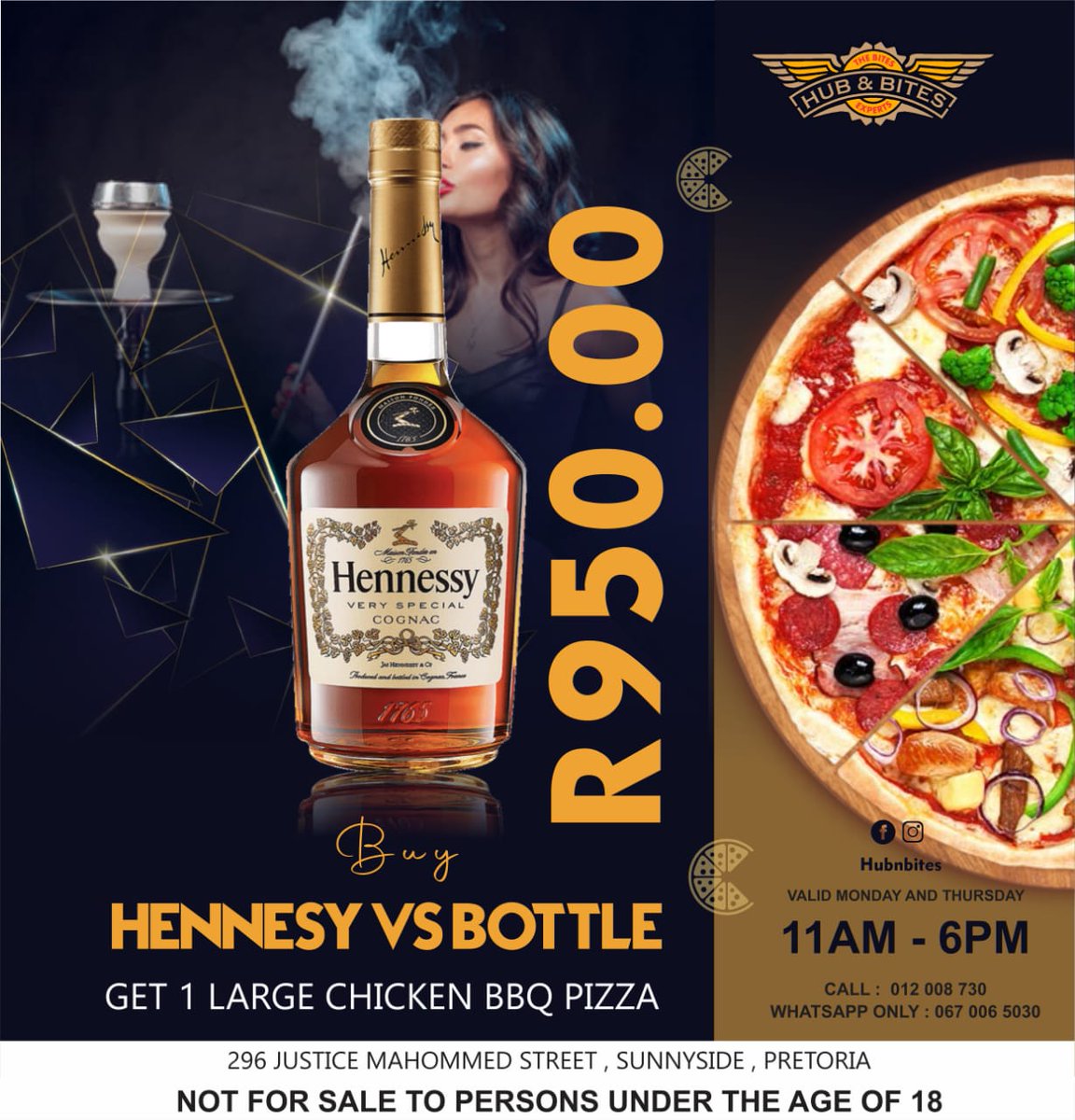HubnBites's tweet photo. Buy Hennessy VS Bottle
Get 1 Large Chicken BBQ Pizza
VALID:  Mon - Thur
11am - 6pm
Call:  012 0018730
Watsapp Only : 067 006 5030
#HubnBites https://t.co/2CLbFn3lME