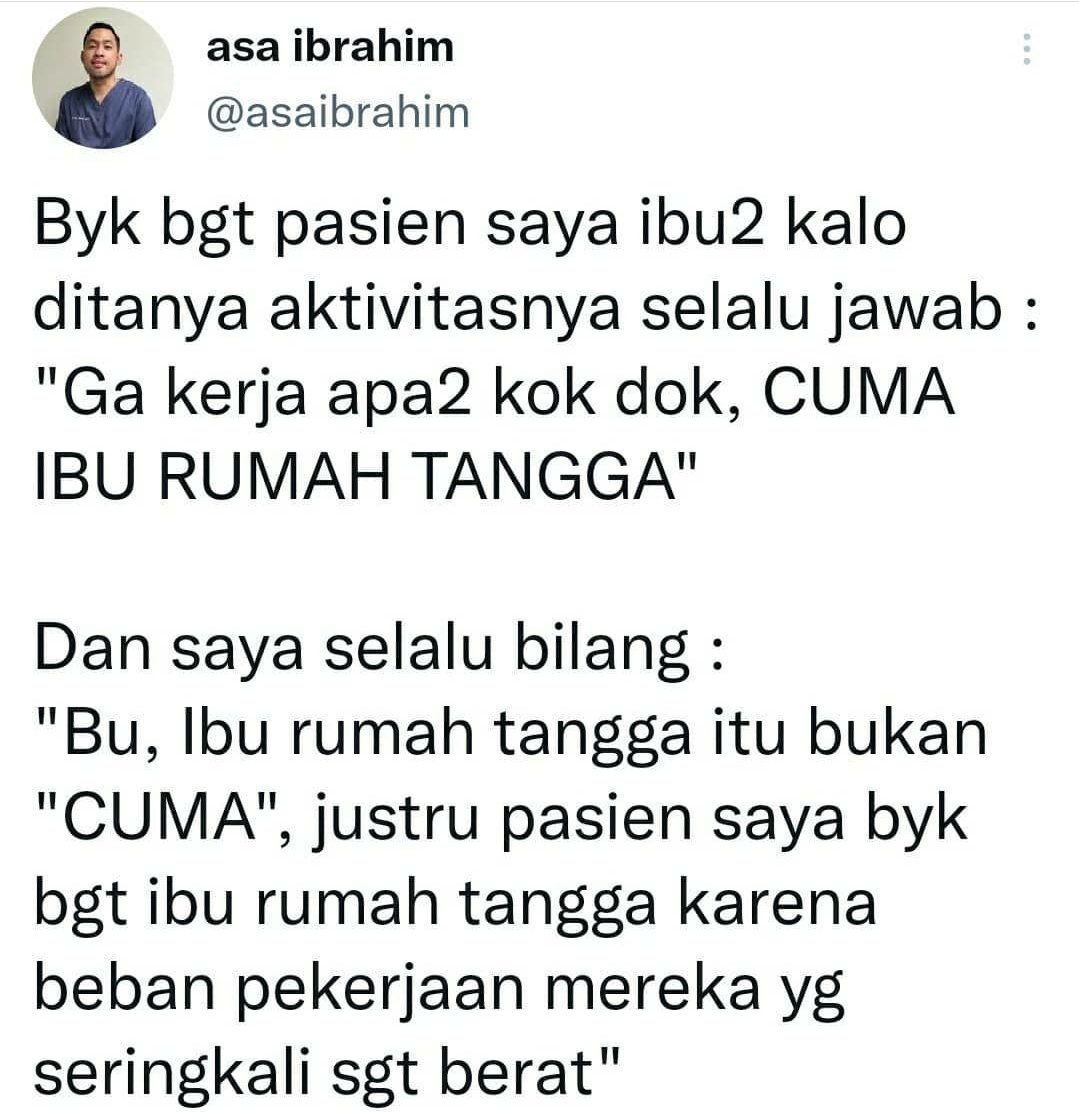 asaibrahim's tweet photo. Pekerjaan ibu rumah tangga itu bukan "cuma ibu rumah tangga" 

Mulai dari membuka mata sampai menutup mata
Beban kerja besar dan sangat mungkin menyebabkan berbagai penyakit dari kepala sampai ujung kaki

Kalau blm bisa memberi byk,paling tdk berikan "APRESIASI"&amp; jgn merendahkan https://t.co/IZy8O4KE44