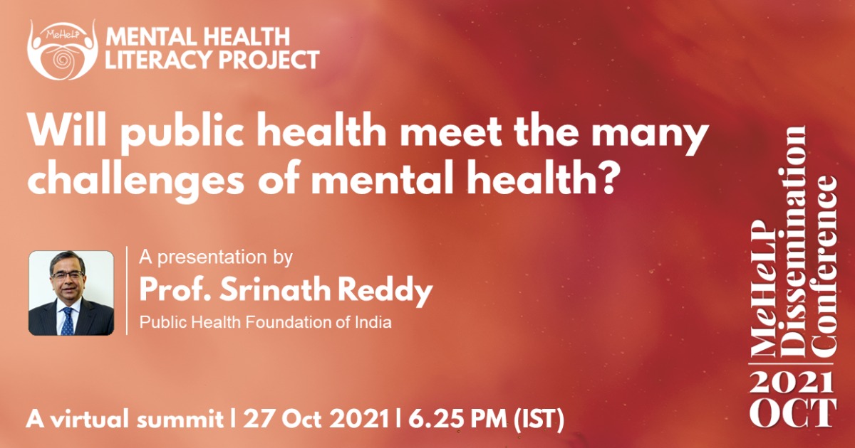 MeHeLP6's tweet photo. #MehelpDisseminationConference
Day 3 of the Pan India conference, Oct 27th
PANEL KEYNOTES PRESENTATIONS &amp; DISCUSSIONS will feature
Prof. Srinath Reddy (@thePHFI)
presenting on the topic,
Will public health meet the many challenges of #Mentalhealth ?
#MehelpRoundup #Mehelp2021 https://t.co/ygn5k9LfwT