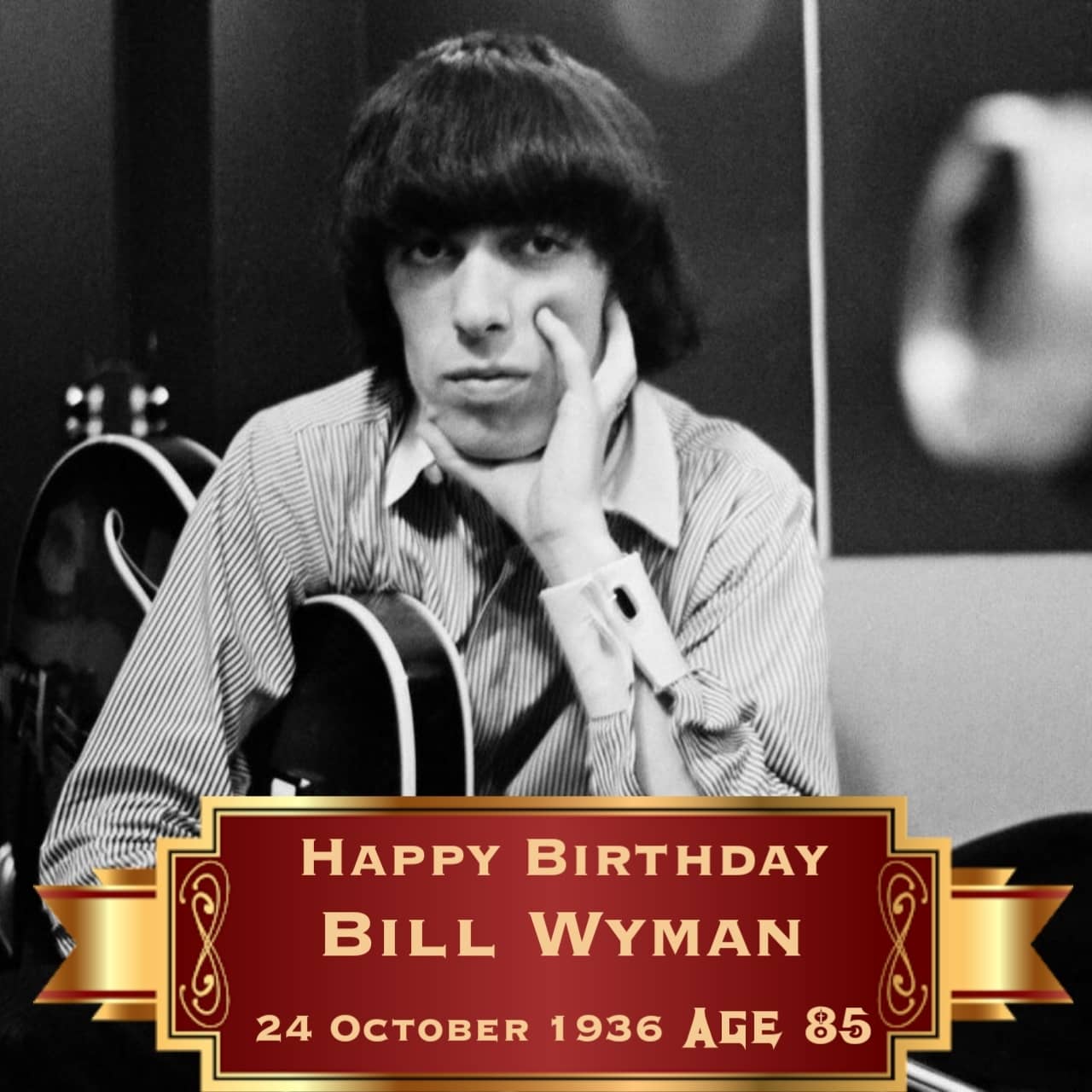 Happy Birthday to Sir Bill Wyman (       