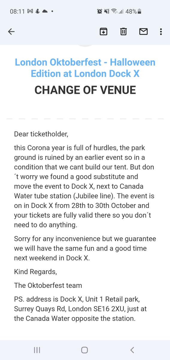 LucyWalsh6's tweet photo. @OktoberfestDE your email about moving Walpole park’s event to Dock X was dodgy sounding (no capitals, grammar and punctuation errors). Can you confirm this is from you? And can I get a refund? Don’t want to travel to the other side of London! https://t.co/RhgrutPZmE