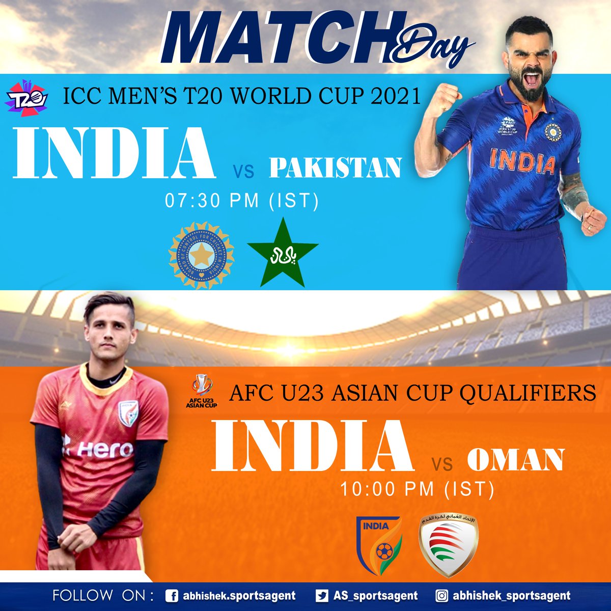 AS_sportsagent's tweet photo. 🇮🇳 Let's cheer for INDIA in Cricket & Football both platform. 🏏⚽
#india #pak #indvspak #indvpak #icct20worldcup2021 #ICCT20WorldCup #T20WorldCup #T20WorldCup2021 #BCCI #pcb #AFC #AFCU23AsianCupQualifiers #AFCU23 #AsianCupQualifiers #MatchDay #AIFF #Oman #IndvsOman #SumitRathi https://t.co/sMSMLmxzKt