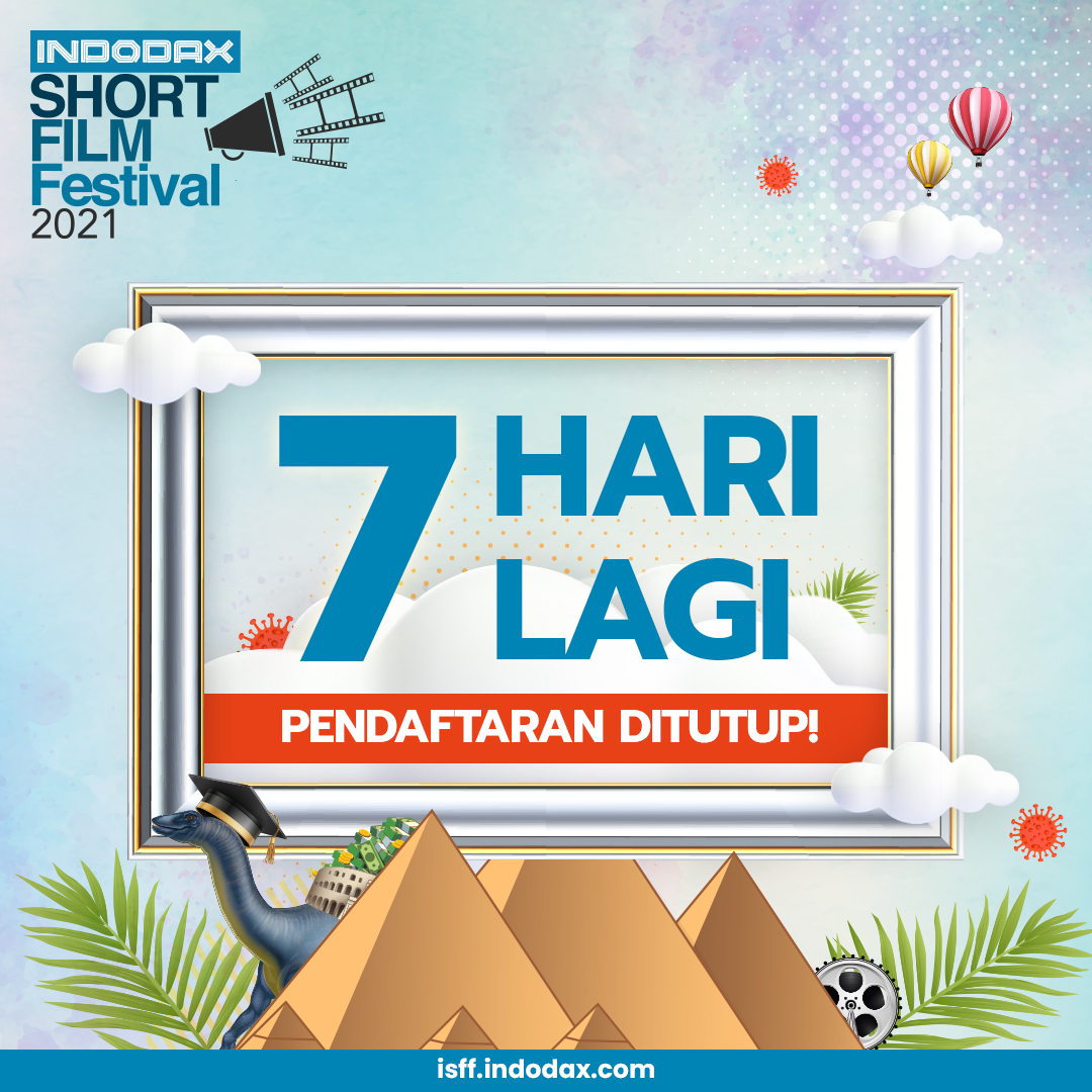 indodax's tweet photo. Periode pendaftaran Indodax Short Film Festival (ISFF) 2021 tinggal 7 hari lagi, loh!

Yuk, buruan upload film terbaik kamu di https://t.co/H2eCQYqCdk dan dapatkan total hadiah Rp100 juta! 

#indodax #asetmasadepan #ISFF #ISFF2021 #tanpabatas https://t.co/99FLPPwcfp