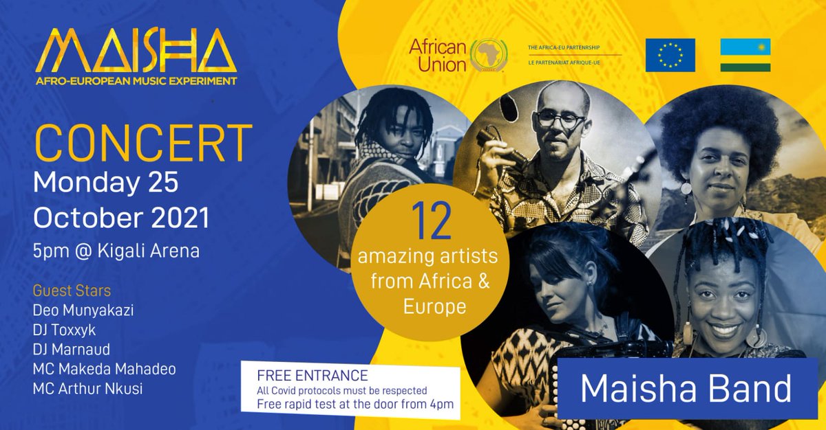 EUinRW's tweet photo. #Maisha 🎵 NTIMUCIKWE! Igitaramo cya musika hamwe n'abahanzi baturutse muri #Afurika n'Iburayi bacuranga injyana zitandukanye.🎸
Ni muri @kigaliarenarw kuwa mbere 25/10/2021 saa kumi nimwe.
Kwipimisha Covid19 k'ubuntu ni guhera saa kumi. 
🎟Kwinjira ni ubuntu!
#AUEU
#MaishaKigali https://t.co/ePvEplpixX