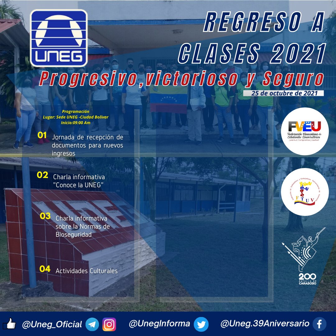 Uneginforma's tweet photo. La #UNEG presenta Programación de Actividades con motivo del inicio del retorno a clases presenciales progresivo, victorioso y seguro.
 #LaLuzDeGuayana #UniversidadBella  #RegresoAClases2021 #RegresoAClasesSeguro #Bienvenida #Bioseguridad #PrevenirEsQuerer #Pzo #CiudadBolívar https://t.co/V1HiSjS1hx