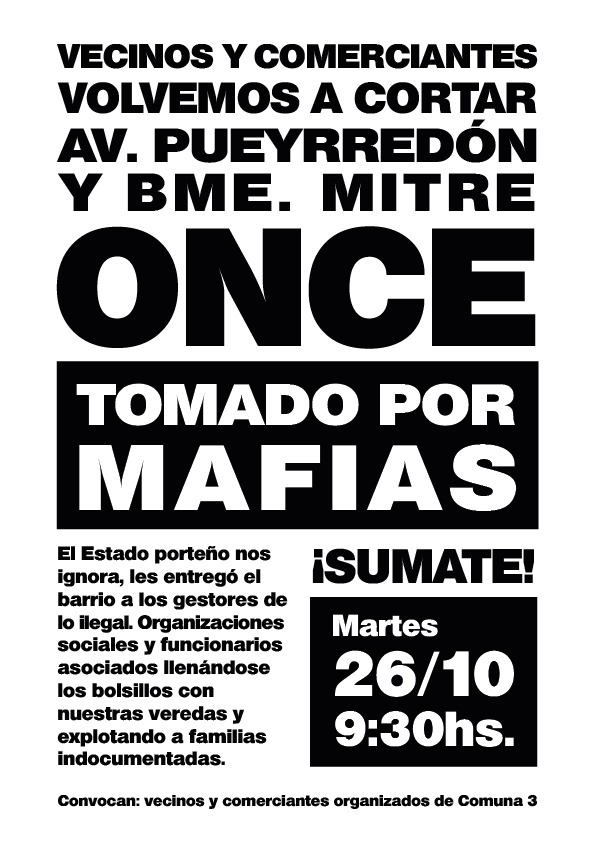 buenosvecinosBA's tweet photo. #CORTAMOS
LOS BUENOS VECINOS VAMOS A RECUPERAR EL ESPACIO PÚBLICO TOMADO POR LAS MAFIAS
El martes 26/10 vecinos y comerciantes cortamos Bartolomé Mitre y Av.Pueyrredon a las 9.30 hs.
Nos organizamos para defender nuestro barrio. 
#Buenosvecinosba https://t.co/peGX4V4VzK