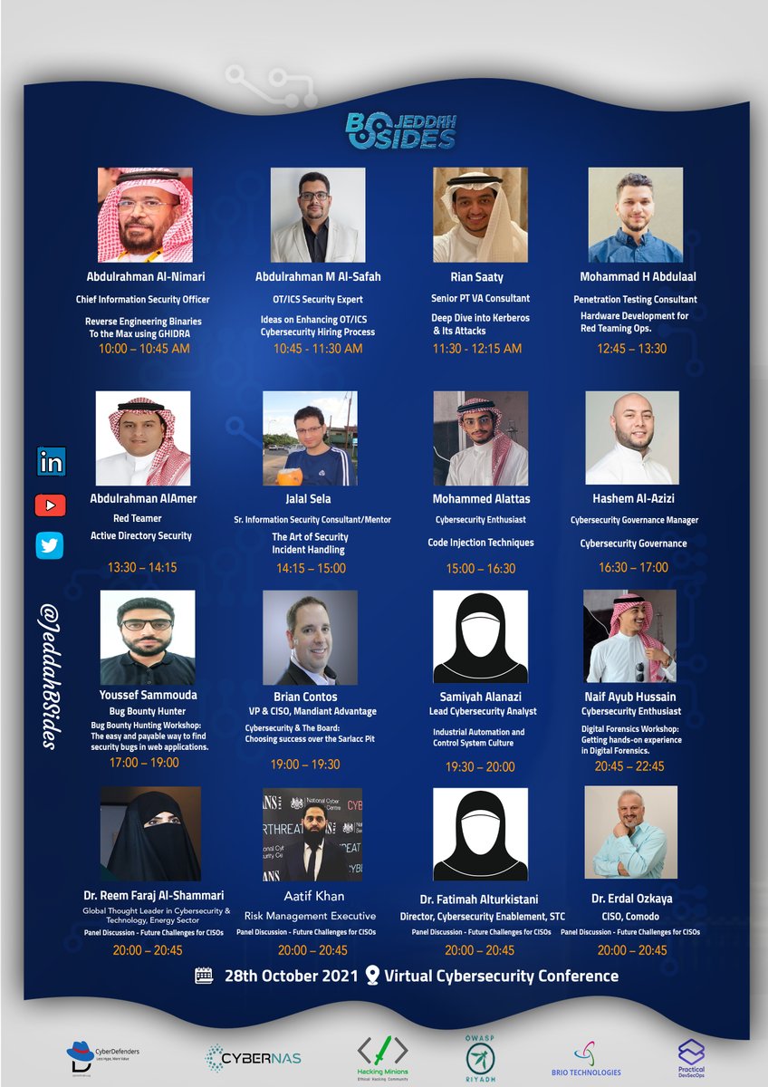 JeddahBsides's tweet photo. متشوقون جدًا لإعلان أجندة مؤتمر الأمن السيبراني القادم Security BSides Jeddah والمقرر إقامته بتاريخ 28 اكتوبر 2021 من الساعة 10:00 صباحًا وحتى الساعة 10:45 مساءً 

لا يتطلب الحضور تسجيلًا مسبقًا، وسيتم إعلان رابط الحضور عبر قنوات وصفحات المؤتمر في LinkedIn و تويتر. https://t.co/i06B5OdfNB