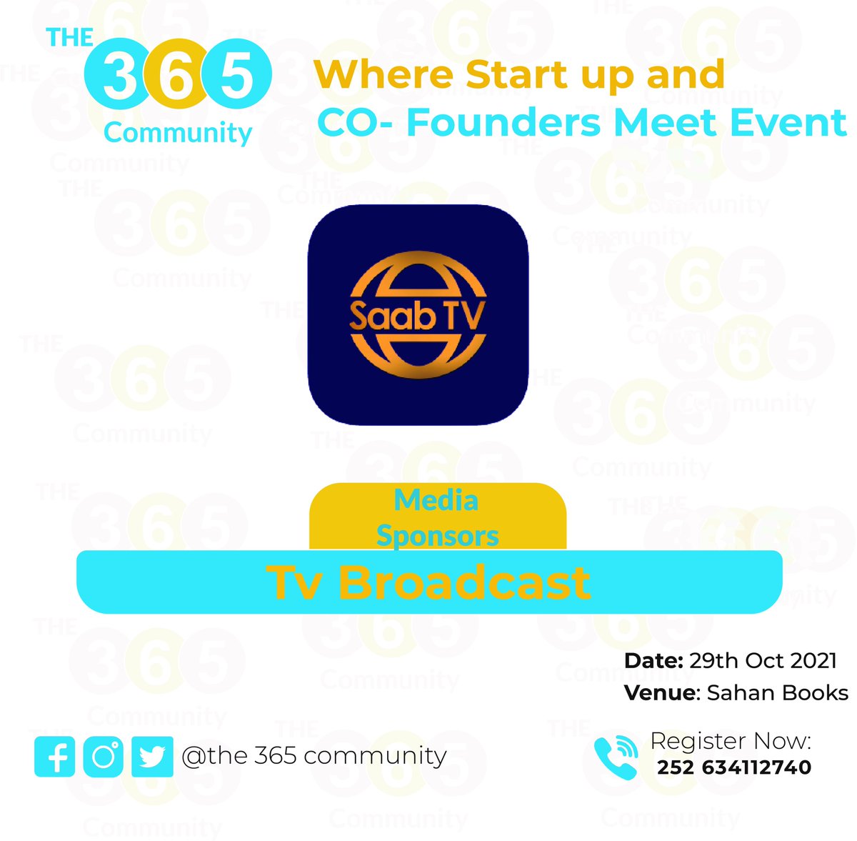 365_community's tweet photo. here it is our Media Sponsor @tvsaab  upcoming event "Where startup and co-founder meet in Somaliland " organized by @bigilhub .. it will be happening on 29th Oct . join us .. #Somaliland #Hargeisa https://t.co/MDemE3QZzA