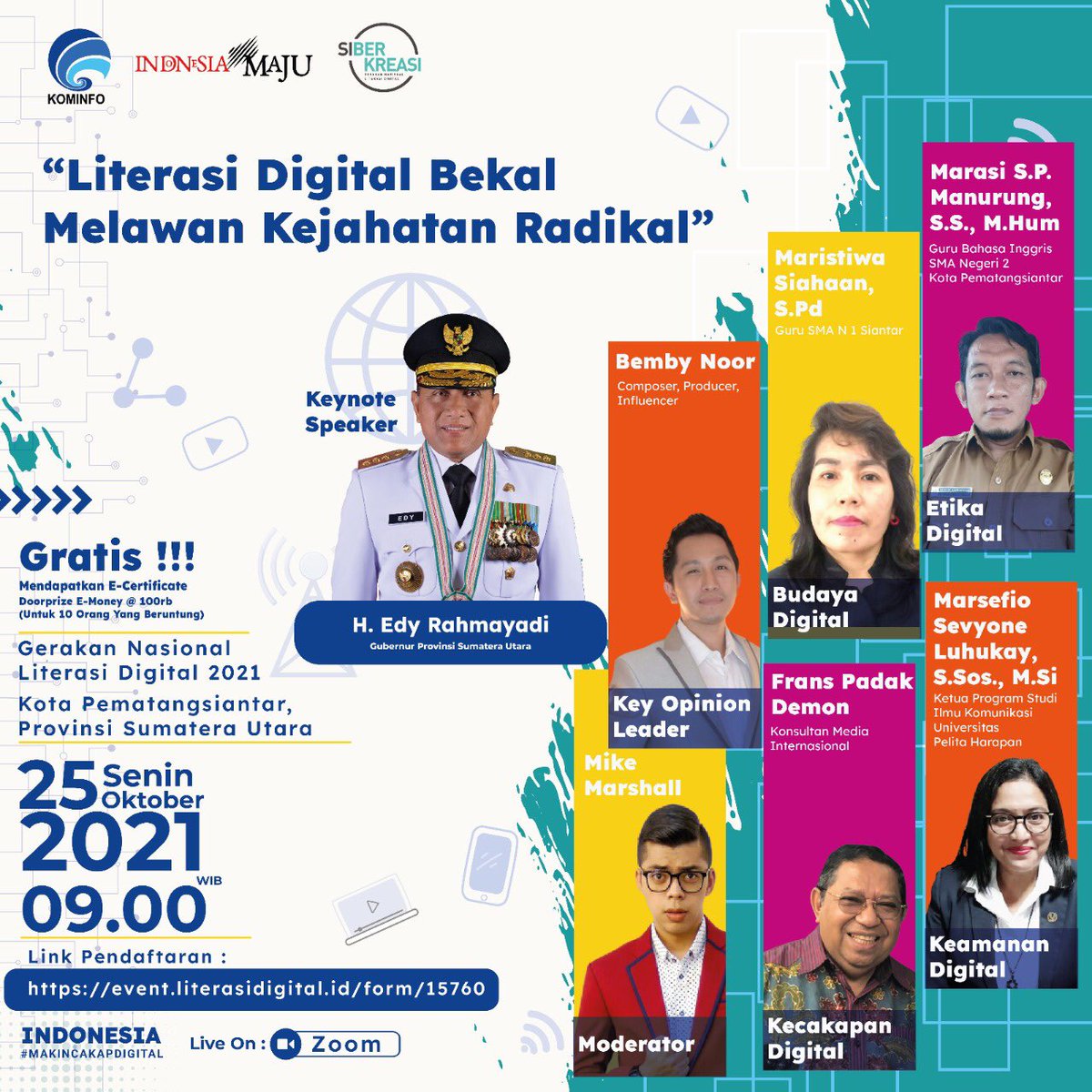 Suka kritis terhadap Ingin 
 supaya orang lain mau mendengar pendapatmu di media sosial? Temukan jawabannya di Webinar
“Literasi Digital Bekal Melawan Kejahatan Radikal”
 yang diadakan <a href="/kemenkominfo/">Bhinneka Tunggal Ika</a> dan <a href="/siberkreasi/">Siberkreasi</a> 
Pendaftaran melalui tautan :
event.literasidigital.id/form/1576
