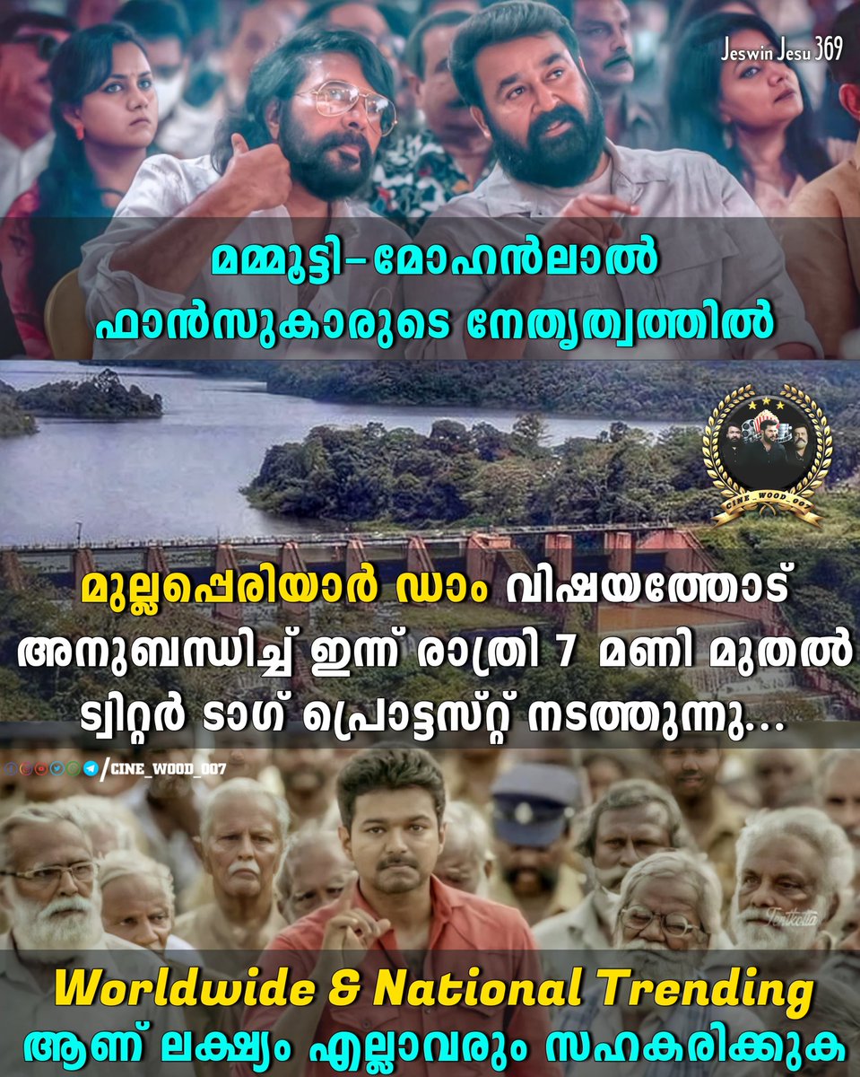 AravindKalakar's tweet photo. Mollywood Unites For A Good Cause ♥���🙌

Tag : #DecommissionMullaperiyarDam

Expecting Support From Fans Of #Vijay #Suriya #AlluArjun &amp; All Other Language Actors.. 🙌

#Mammootty | #Mohanlal | #savekerala https://t.co/4QZRbVOBcU