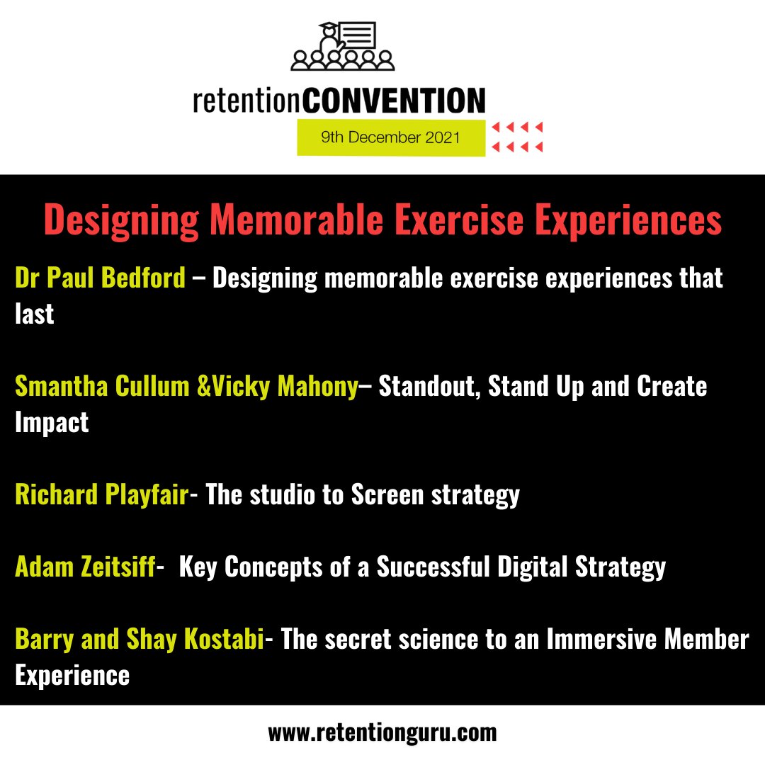 guru_paul's tweet photo. 'Designing Memorable Exercise Experiences'
#RetentionConvention is back for its 7th year ! with 7 international speakers taking to the virtual stage across 5 sessions.
For more event information &amp; to Sign up for the early bird price of $29.99 visit: https://t.co/DDqeADDPUj https://t.co/j7ds6aYPmz