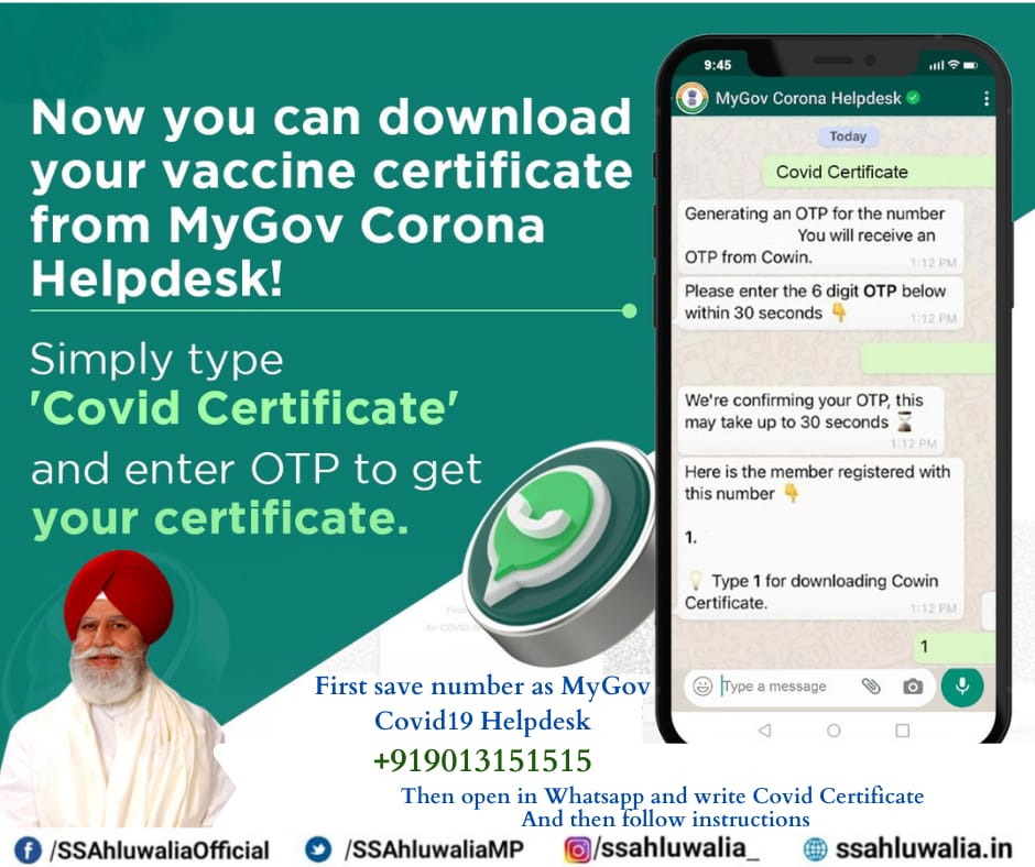 SSAhluwaliaMP's tweet photo. Get your Covid19 Certificate on Whatsapp.Simply save MyGov Covid Helpdesk No +919013151515 &amp; then Whatsapp Covid Certificate &amp; follow instructions https://t.co/84KjJb0Cef