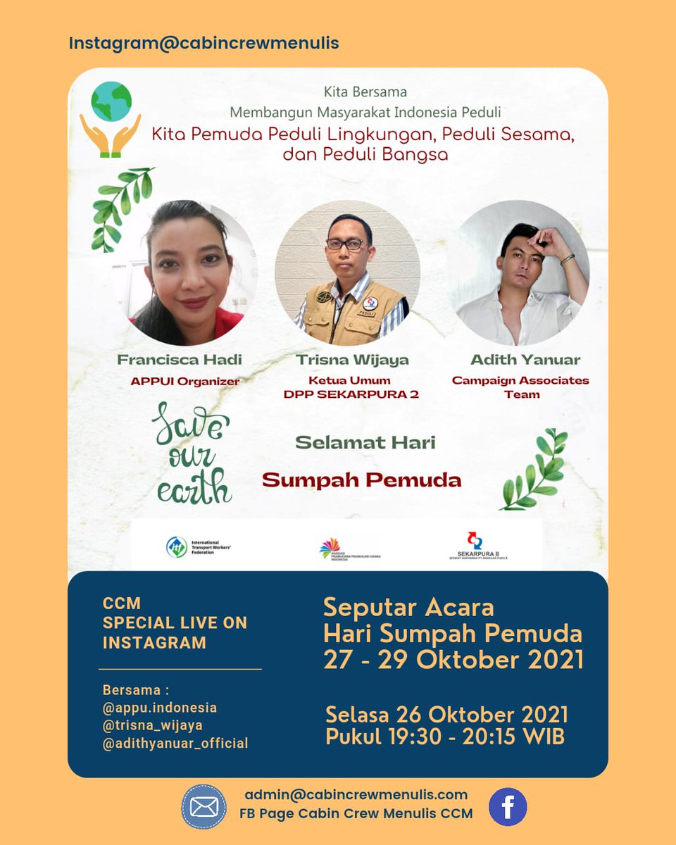 APPUIndonesia's tweet photo. Special Live on Instagram Cabin Crew Menulis (CCM)
"Sumpah Pemuda"
Kita pemuda pemudi 
Peduli Lingkungan
Peduli Sesama
Peduli Bangsa
Selasa malam, 26 Oktober 2021.
Pukul 19.30 - 20.15
Bersama @APPUIndonesia dan @dpc_bsh https://t.co/WuisBHAmko