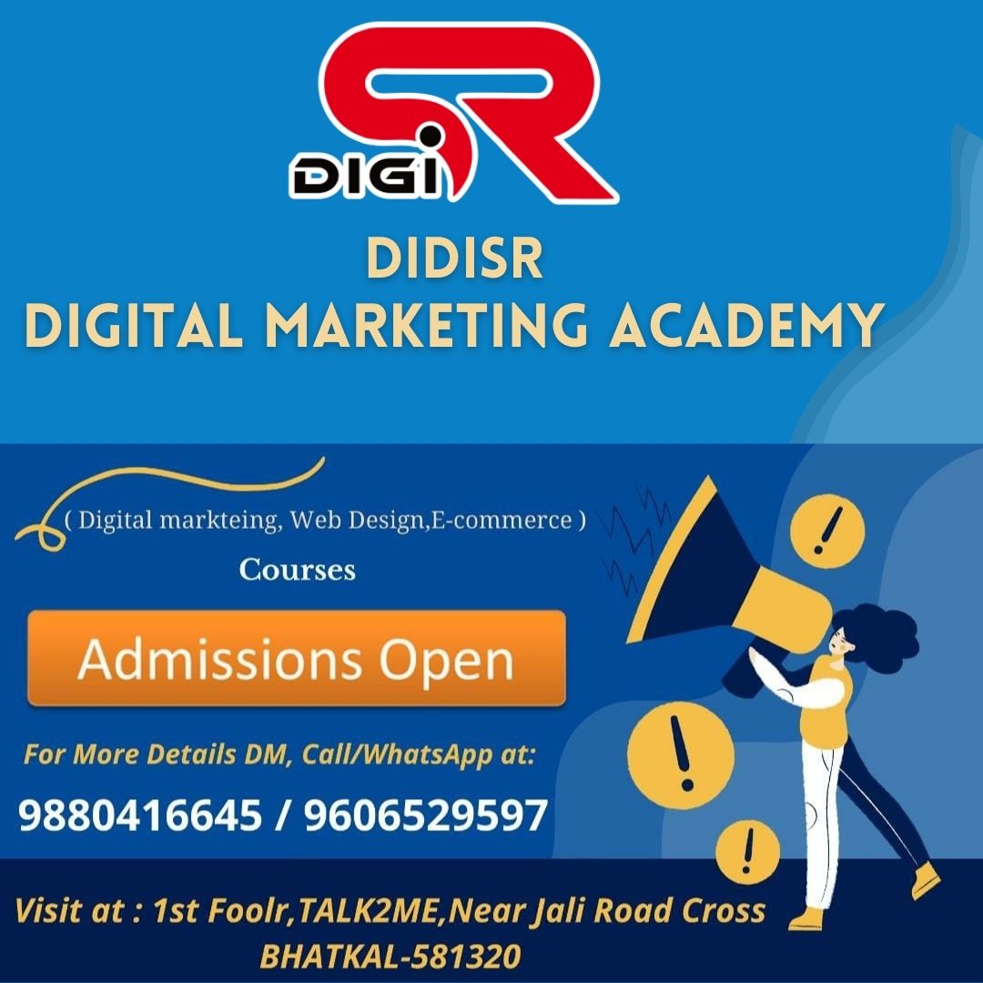 digi_sr_dmc's tweet photo. LEARN ( DIGITAL MARKETING, WEBDESIGN, ECOMMERCE) COURSES from DIGISR DIGITAL MARKETING ACADEMY in BHATKAL-581320. For more details DM, Call/ WhatsApp at :+919880416645 / +919606529597. #bhatkal #karnataka #digitalmarkteing #webdesign #ecommerce #seo https://t.co/xhHAqOw1fG