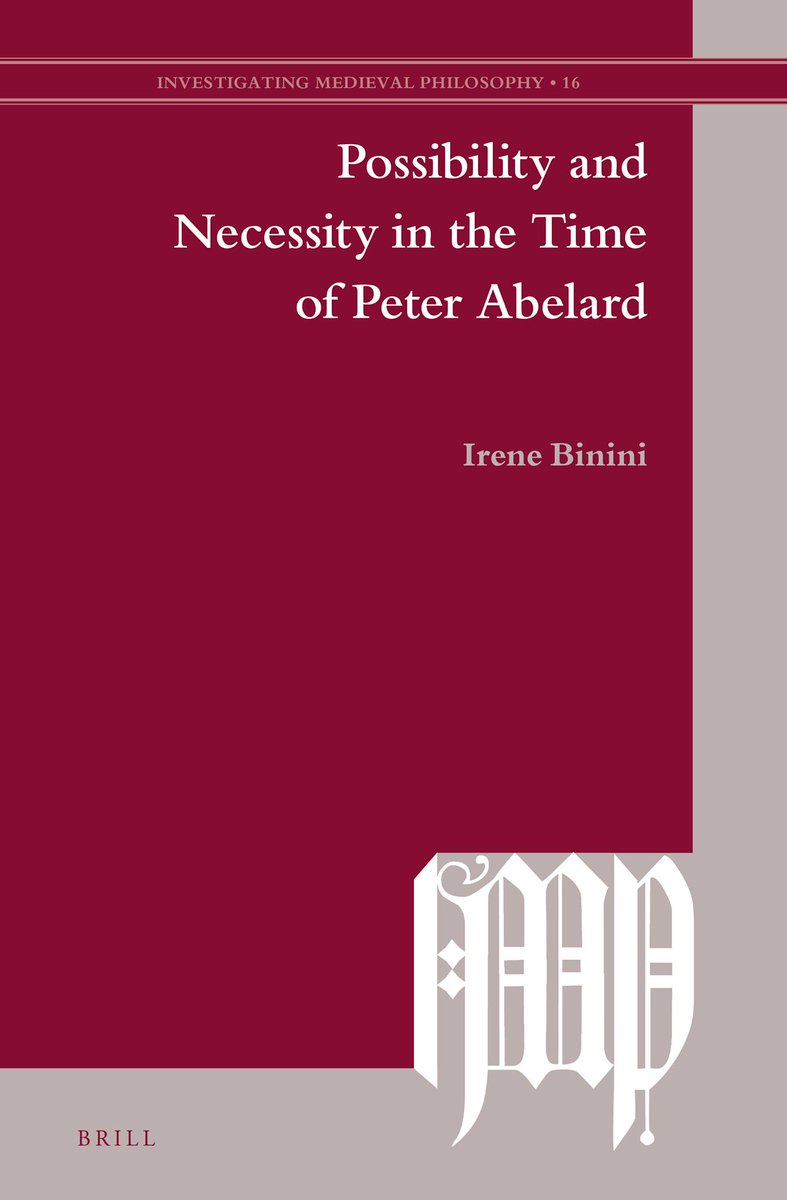 MedievalUpdates's tweet photo. Irene Binini, Possibility and Necessity in the Time of Peter Abelard (@Brill_History, October 2021)
https://t.co/aTT3x1JUVn
https://t.co/bG3yPFrTbj
#medievaltwitter #medievaltheology #medievalphilosophy #PeterAbelard https://t.co/Yd6HJ0I6ke