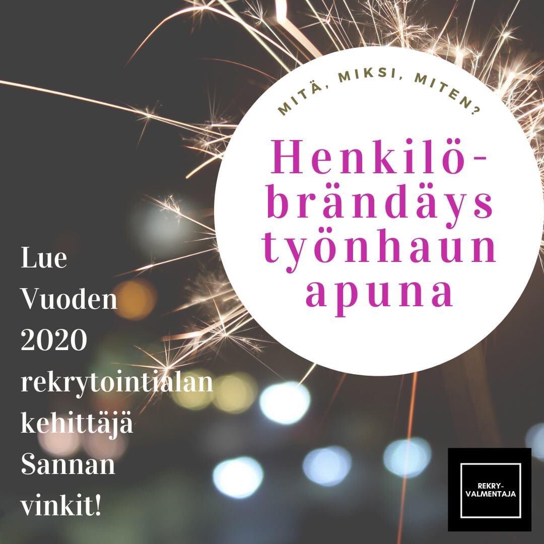 rekryvalmentaja's tweet photo. Vuoden 2020 rekrytointialan kehittäjä Sanna Järvinen kertoo henkilöbrändistä ja henkilöbrändäyksestä työnhaun apuna. Lue lisää Rekryvalmentajan blogista! https://t.co/aJt1q7ikRV

#rekrytointi #henkilöbrändi #työnhaku #rekryvalmentaja https://t.co/Hw1e32oG4E