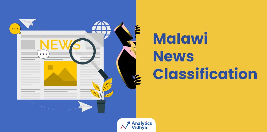 AnalyticsVidhya's tweet photo. Malawi News Classification -An NLP Project: https://t.co/IHxphusZMP
#NewsClassification #project #NLP #NaturalLanguageProcessing #DataScience https://t.co/KwZ2gjBNHR