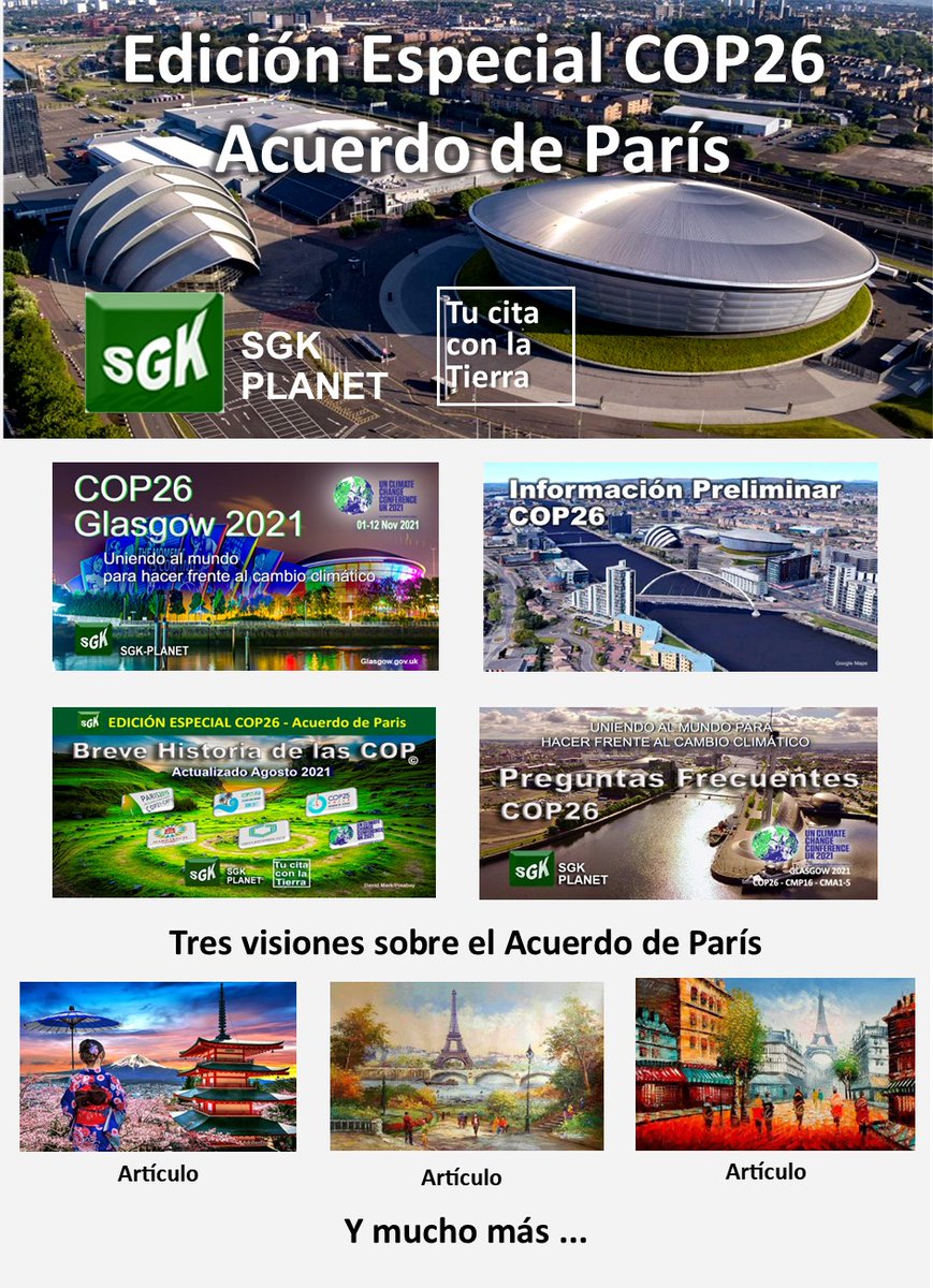 EDICIÓN ESPECIAL #COP26 - #ACUERDOdePARÍS
*** Clic &amp; Verás*** sgkplanet.com
#Glasgow #CalentamientoGlobal #CambioClimático #EmergenciaClimática #CrisisClimática #AcciónClimática #MedioAmbiente #Agua #Aire #Suelos #Huracanes #Carbón #Renovables #Amazonas #Energía