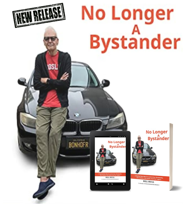 New Release! No Longer A Bystander: A Radical New Way To Look At Our Christianity, Our Culture, Our Future, And Our Legacy by
Bill Hull amzn.to/3nogfYn

Bill Hull takes Martin Luther's advice to pick up a pen and write in order to change the world.  #newrelease
