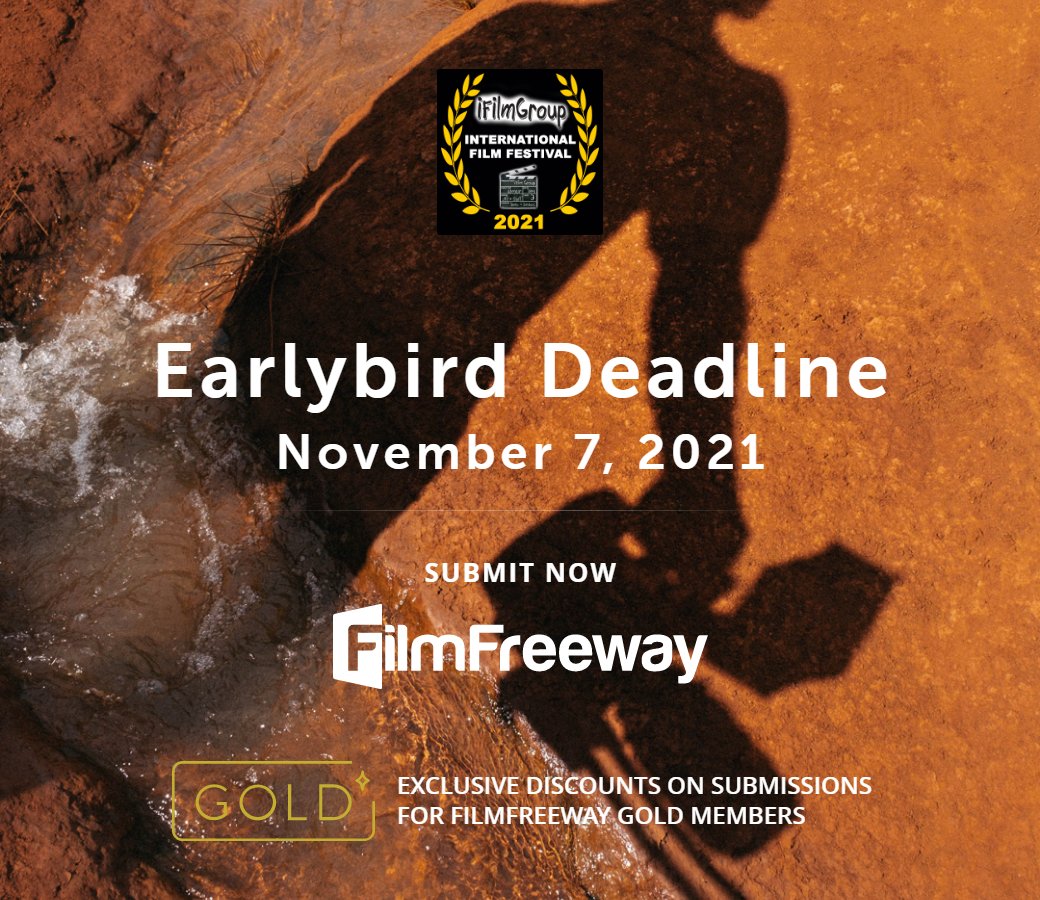 iFilmGroup's tweet photo. #IFGIFF Earlybird Deadline is approaching. Submit before
November 7, 2021. Get your films in before it's too late. 

https://t.co/r2qhL9u4q2

#iFilmGroup #filmfestival2021 #filmfestival #film #filmfreeway #earlybird https://t.co/Rf4TYedZwy